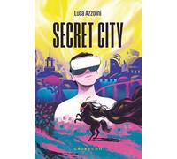 Libri Luca Azzolini - Secret City
