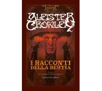 Libri Luca Baldoni - I racconti della bestia - 2025