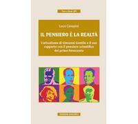 Libri Luca Canapini - Pensiero e realtà - 2017 (Testi e studi)