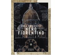 Libri Luca Doninelli - Nero fiorentino - 2023