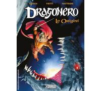 Libri Luca Enoch, Stefano Vietti - Le origini. Dragonero - 2022