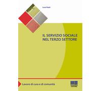 Libri Luca Fazzi - Il Servizio Sociale Nel Terzo Settore