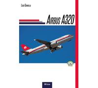 Libri Luca Granella - Airbus A.320 - 2016 (Commercial Wings)