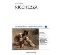 Libri Luca Grecchi - Ricchezza - 2021