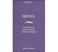 Libri Luca Illetterati / Paolo Giuspoli / Gianluca Mendola - Hegel