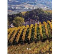 Libri Luca Merisio / Antonio Polito - Paese Del Vino, Terre Divine. Ediz. A Colo