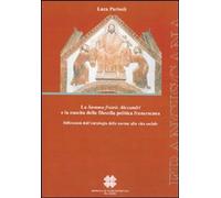 Libri Luca Parisoli - La Summa Fratis Alexandri E La Nascita Della Filosofia Pol
