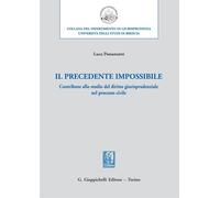 Libri Luca Passanante - Il Precedente Impossibile. Contributo Allo Studio Di Dir