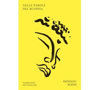 Libri Luca Piscopo - Nelle parole del Buddha - 2025 (Radice)