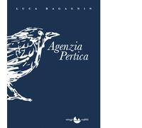 Libri Luca Ragagnin - Agenzia Pertica - 2017