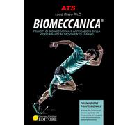 Libri Luca Russo - Biomeccanica. Principi Di Biomeccanica E Applicazioni Di Vide