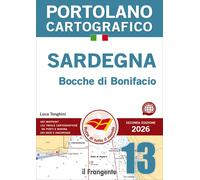 Libri Luca Tonghini - Sardegna E Bocche Di Bonifacio. Portolano Cartografico #13