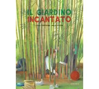 Libri Luca Tortolini - Il Giardino Incantato. Ediz. A Colori
