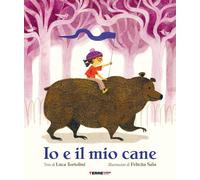 Libri Luca Tortolini - Io E Il Mio Cane