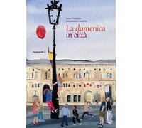 Libri Luca Tortolini - La Domenica In Citta