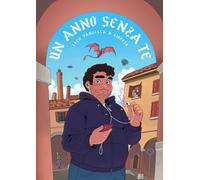 Libri Luca Vanzella / Giopota - Un Anno Senza Te. Ediz. Ampliata