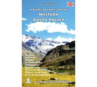 Libri Luca Zavatta - A Guide To Trails In The Western Aosta Valley