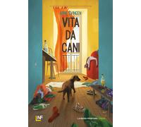 Libri Lucia Barni - Vita da cani - 2024