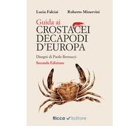Libri Lucia Falciai - Guida ai crostacei decapodi d'Europa - 2023