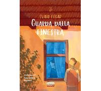 Libri Lucia Gaja Scuteri - Guarda dalla finestra - 2024