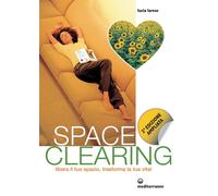 Libri Lucia Larese - Space Clearing