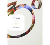 Libri Lucia Tancredi - L'otto - 2016