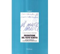 Libri Luciana Ferraboschi / Nadia Meini - Produzione Del Testo Scritto. 2O Livel