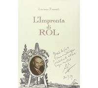 Libri Luciana Frassati - L' Impronta Di Rol