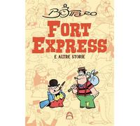 Libri Luciano Bottaro - Fort Express E Altre Storie