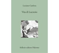Libri Luciano Canfora - Vita Di Lucrezio