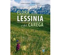 Libri Luciano Costantini / Maurizio Trenchi - Flora Della Lessinia E Del Carega.