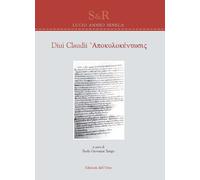 Libri Lucio Anneo Seneca - Diui Claudii apokolokéntosis - 2016
