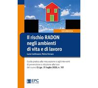 Libri Lucio Confessore / Pietro Ferraro - Il Rischio Radon Negli Ambienti Di Vit
