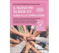 Il nuovo PEI su base ICF: guida alla compilazione. Nuova edizione aggiorna...