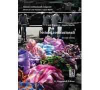 Libri Lucio Pegoraro / Angelo Rinella - Sistemi Costituzionali
