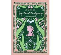 Libri Lucy Maud Montgomery - Un Anno Con Lucy Maud Montgomery. Agenda Letteraria