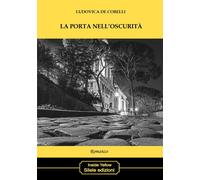 Libri Ludovica De Cobelli - La porta nell'oscurità - 2020