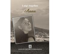 Libri Luigi Angelino - Anna - 2020