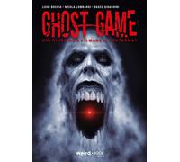 Libri Luigi Boccia / Lombardi N. / Gioacchini V. - Ghost Game