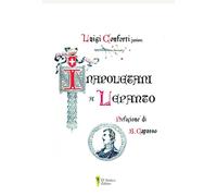 Libri Luigi Conforti - I napoletani a Lepanto - 2022 (La fenice)