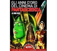 Libri Luigi Cozzi - Gli Anni D'oro Del Cinema Di Fantascienza. 1920-1929. Dai Di