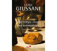 Dalla liturgia vissuta. Una testimonianza