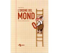 Libri Luigi Malerba - L' Ordine Del Mondo