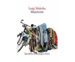 Libri Luigi Malerba - Mozziconi - 2019 (Compagnia Extra)
