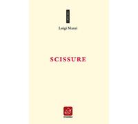Libri Luigi Manzi - Scissure - 2020 (Erranze)
