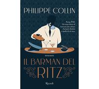 Libri Luigi Maria Sponzilli - Il barman del Ritz - 2025