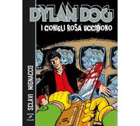Libri Luigi Mignacco / Luigi Piccatto / Valeri Cesare - Dylan Dog. I Conigli Ros