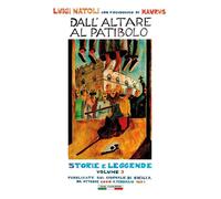 Libri Luigi Natoli - Dall'altare Al Patibolo. Storie E Leggende #03