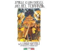 Libri Luigi Natoli - I Mille E Un Duelli Del Bel Torralba