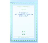 Libri Luigi Pati - Pedagogia della comunicazione educativa - 1996